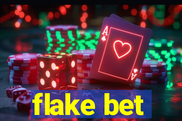 flake bet